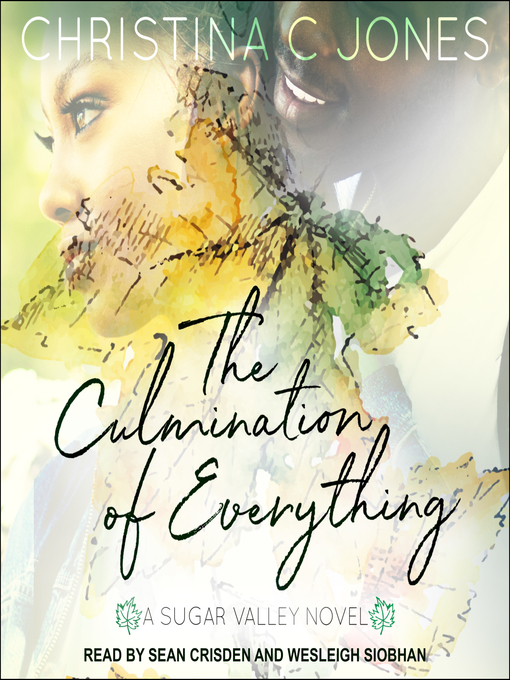 Title details for The Culmination of Everything by Christina C. Jones - Available